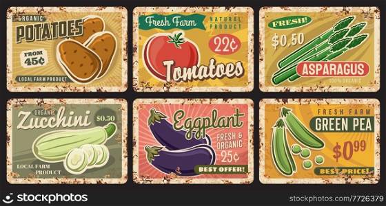 Farm vegetables rusty plates with vector veggie food and beans. Fresh tomato, zucchini, potato and eggplant, green pea and asparagus vintage tin signs and old metal signboards, farm market design. Farm vegetables rusty plates, veggie food, beans