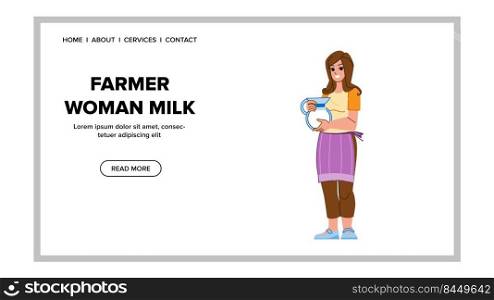 farmer woman milk vector. cow rural dairy product, agriculture farm, cattle farmer woman milk web flat cartoon illustration. farmer woman milk vector