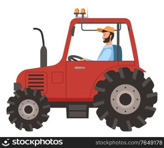 Farmer working vector, man driving tractor, isolated male with agricultural machinery on field, countryside and rural area, harvesting and cultivation. Male Driving Tractor Machinery, Agriculture Work