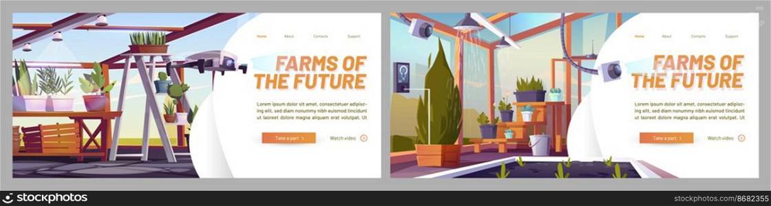 Farms of future websites. Concept of smart farming, cultivation technologies and innovations. Vector banners with cartoon illustration of glass greenhouse with plants, irrigation and monitoring system. Farms of future website with glass greenhouse