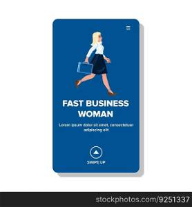 fast business woman vector. girl corporate, worker person, female suit, rush professional, success office fast business woman web flat cartoon illustration. fast business woman vector