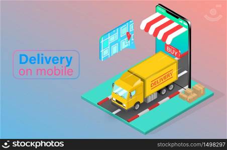 Fast delivery by truck past mobile phone order. Online package in E-commerce by app. isometric flat design. Vector illustration
