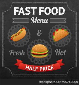 Fast food chalkboard poster with fresh and hot hotdog taco and hamburger vector illustration