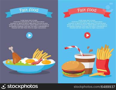Fast Food Conceptual Banner for Web Site Design. Fast food conceptual banner. Chicken, fried eggs with bacon, fries and salad on the plate and soda, hamburger and fries in a red bag. Poster for web site design with play button. Food concept. Vector