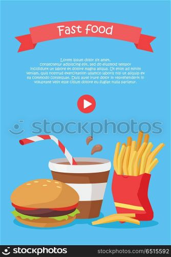 Fast food conceptual web banner. Flat style vector. Hamburger, cup of coffee, french fries Illustration with play button for restaurant online services, video presentation, corporate animation . Fast Food Conceptual Flat Style Vector Web Banner . Fast Food Conceptual Flat Style Vector Web Banner