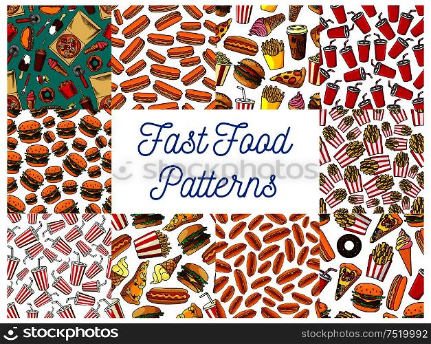 Fast food dishes menu with drinks and desserts seamless patterns set of hamburger, pizza, hot dog, soda and coffee drinks, french fries, ice cream cone and popcorn. Fast food menu seamless patterns set
