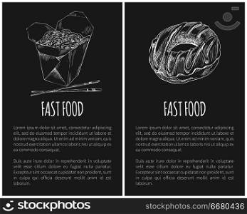 Fast food donut and noodles posters with text sample set. Package with Japanese Chinese food with chopsticks monochrome sketch outline icon vector. Fast Food Donut and Noodles Vector Illustration