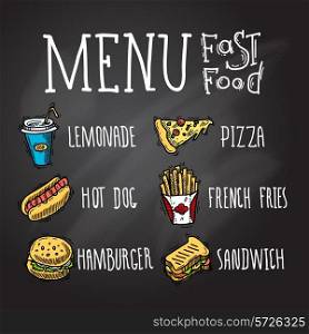 Fast food menu chalkboard decorative icons set with lemonade hot dog hamburger pizza french fries hamburger and sandwich isolated vector illustration