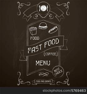 Fast food on the restaurant menu chalkboard.