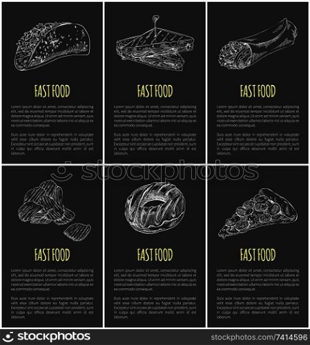 Fast food posters and text set. Monochrome sketches outline sandwich with roasted bread donut pizza chips Mexican burrito dishes take away meal vector. Fast Food Posters and Text Set Vector Illustration