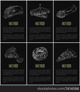 Fast food posters and text set. Monochrome sketches outline sandwich with roasted bread donut pizza chips Mexican burrito dishes take away meal vector. Fast Food Posters and Text Set Vector Illustration