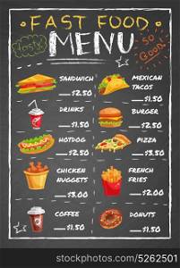 Fast Food Restaurant Menu On Chalkboard. Fast food restaurant menu with sandwiches nuggets potato fries pizza donuts drinks on black chalkboard vector illustration