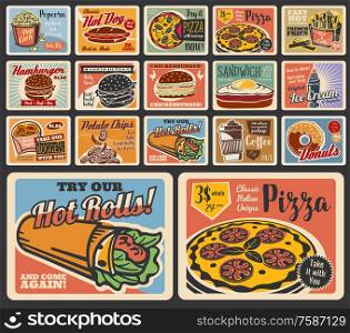 Fast food restaurant vector burgers, desserts and drinks. Retro posters of pizza, hamburger and hot dog, fries, donut and coffee, chicken nuggets, sandwich and cheeseburger, ice cream, popcorn, chips. Fast food hamburger, pizza, coffee, hot dog, fries