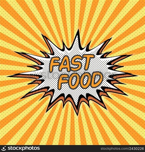 Fast food word background in style pop art, vector for fast food restaurants
