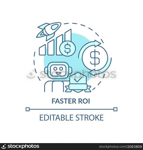 Faster ROI blue concept icon. Automated process. Return on investment abstract idea thin line illustration. Isolated outline drawing. Editable stroke. Roboto-Medium, Myriad Pro-Bold fonts used. Faster ROI blue concept icon