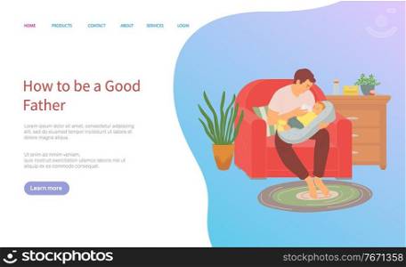 Father feeding baby from milk bottle, room interior design. Vector dad sitting on red armchair, chest of drawers and house plant in vase, cartoon style, concept for Father day. Father Feeding Baby from Milk Bottle Room Interior