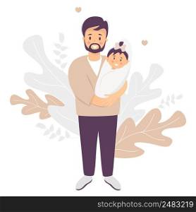 Father s day - Happy father. Smiling Man with a newborn baby girl daughter in his arms. Stands on a decorative background of tropical leaves. Vector illustration. Happy family - young dad and baby 