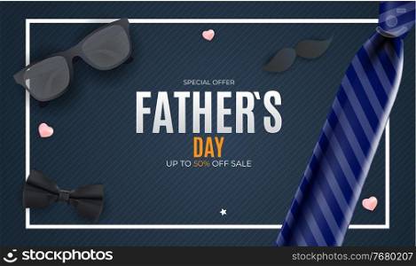 Father s Day Sale Background. Poster, flyer, greeting card, header for website. Vector Illustration. Father s Day Sale Background. Poster, flyer, greeting card, header for website. Vector Illustration EPS10
