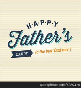Fathers day card, logo, badge, signs and symbol