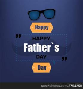 Fathers day. Celebration day. Happy fathers day. Lettering design. Vector illustration