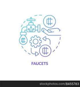 Faucets blue gradient concept icon. Get free tokens by completing tasks. Make money on crypto abstract idea thin line illustration. Isolated outline drawing. Myriad Pro-Bold font used. Faucets blue gradient concept icon