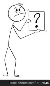 Feared or frustrated person holding question mark, vector cartoon stick figure or character illustration.. Feared Person Holding Question Mark, Vector Cartoon Stick Figure Illustration