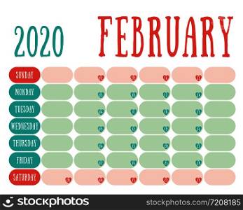 February 2020 diary. Calendar. Cute trend design. New year planner. English calender. Green and red color vector template. Notebook for notes. Week starts on Sunday. Planning. Hearts