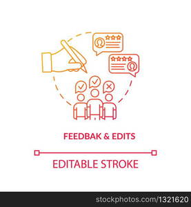 Feedback and correction concept icon. Client comments and edits idea thin line illustration. Required changes making, design process step. Vector isolated outline RGB color drawing