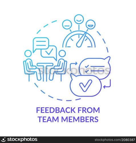 Feedback from team members blue gradient concept icon. Clear communication in team abstract idea thin line illustration. Isolated outline drawing. Roboto-Medium, Myriad Pro-Bold fonts used. Feedback from team members blue gradient concept icon