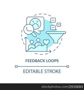 Feedback loops turquoise concept icon. Complaints and suggestions. Customer needs abstract idea thin line illustration. Isolated outline drawing. Editable stroke. Arial, Myriad Pro-Bold fonts used. Feedback loops turquoise concept icon