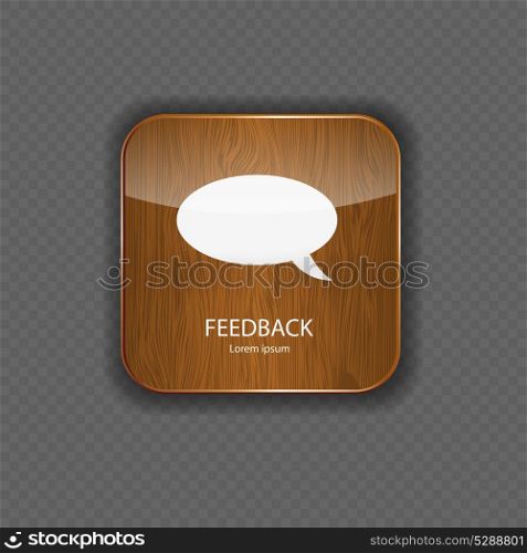 Feedback wood application icons