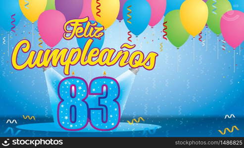 Feliz Cumpleanos 83 - Happy Birthday in Spanish language - Greeting card. Candle lit in the form of a number being lit by two reflectors in a room with balloons floating with streamers and confetti