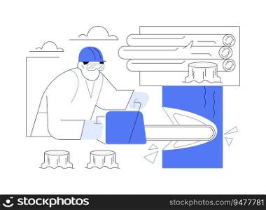 Felling trees abstract concept vector illustration. Logger cutting trees for sale, harvest timber, harvesting planning, forest plantation, wood transport, raw materials industry abstract metaphor.. Felling trees abstract concept vector illustration.