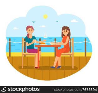 Female character eating food in pier by seaside. Friends in cafe or restaurant by ocean or sea. Luxurious dinner for women to relax. Ladies smiling and talking on lunch. People on vacation vector. Female Friends Eating Out Women by Seaside Vector