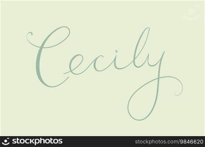 Female name Cecily. Handwritten lettering calligraphy Girl name. Vector illustration