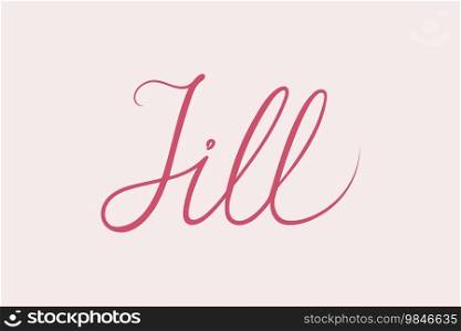 Female name Jill. Handwritten lettering calligraphy Girl name. Vector illustration