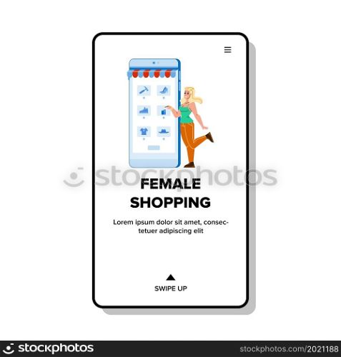 Female Shopping In Phone Store Application Vector. Female Shopping And Online Choosing Goods On Smartphone App Screen. Character Purchasing In Internet Web Flat Cartoon Illustration. Female Shopping In Phone Store Application Vector