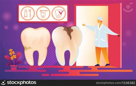 Female Stomatologist Doctor Open Dentist Cabinet Door to Invite Patient for Treatment. Bad Teeth with Caries Desease Come on Procedure. Healthcare Medical Infographic. Cartoon Flat Vector Illustration. Bad Teeth with Caries Desease Come on Procedure.