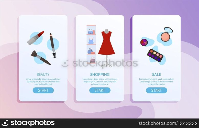 Feminine Beauty Accessories, Cosmetics and Clothes Sale Page Set. Mobile Application for Online Shop. Social Network Advertising Banner with Promo Text and Start Button. Vector Flat Illustration. Feminine Beauty Accessories and Clothes Page Set