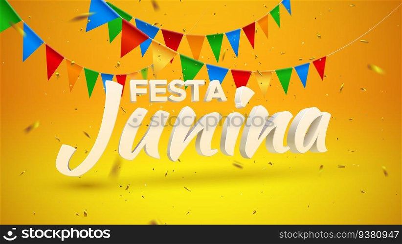 Festa Junina holiday sign with bunting flags and golden confetti