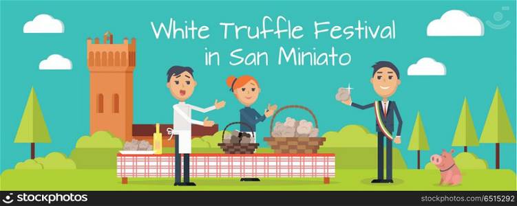 Festival of Truffle Festival in San Miniato Banner. Festival of truffle festival in San Miniato web banner. Happy people selling tasty mushrooms on culinary holiday in Italy town, piggy, castle tower, trees vector illustrations on turquoise background