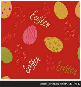 Festive Easter egg seamless pattern. Endless texture with decorated egg and word Easter. Vector. Endless design with Easter eggs and word Easter.