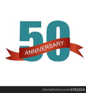 Fifty 50 Years Anniversary Label Sign for your Date. Vector Illustration EPS10. Fifty 50 Years Anniversary Label Sign for your Date. Vector Illu