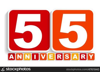 Fifty Five 55 Years Anniversary Label Sign for your Date. Vector Illustration EPS10. Fifty Five 55 Years Anniversary Label Sign for your Date. Vector