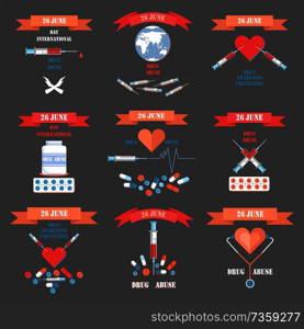 Fight against drug abuse agitative emblems set. Syringes with blood, dangerous pills, red heart and Earth globe logo cartoon vector illustrations.. Fight Against Drug Abuse Agitative Emblems Set