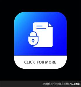 File, Document, Lock, Security, Internet Mobile App Button. Android and IOS Glyph Version