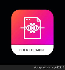 File, Gear, Setting, Arrow Mobile App Button. Android and IOS Line Version