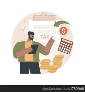 Fill out your tax return abstract concept vector illustration. Money refund, fill online form, income statement, business profit and budget planning, financial report, revenue abstract metaphor.. Fill out your tax return abstract concept vector illustration.