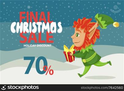 Final christmas sale and holiday discount in shops. Little boy in green costume running in winter forest. Fairy character hold box with gift in hand. Designed promotion with dwarf. Vector illustration. Final Christmas Sale and Holiday Discount, Elf Boy
