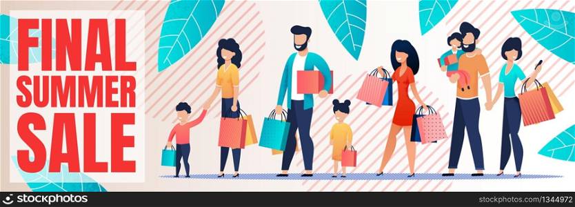 Final Summer Sales Banner with Shopping People. Cartoon Happy Family Members, Married Couples, Single Woman Characters with Lots of Paper Bags after Visiting Shop Mall. Vector Flat Illustration. Final Summer Sales Banner with Shopping People